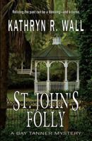 St. John's Folly 1622680413 Book Cover