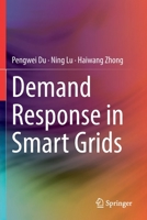 Demand Response in Smart Grids 3030197689 Book Cover