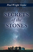 Secrets of the Stones 1038314364 Book Cover
