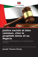 Justice sociale et bien commun, chez le proph�te Amos et au Nigeria 6204119710 Book Cover