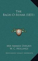 The Bagh-O-Behar 1437067689 Book Cover