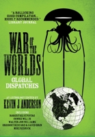 War of the Worlds: Global Dispatches 0553103539 Book Cover