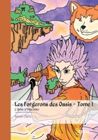 Les Forgerons des Oasis - Tome 1: L'âme d'Hachiko (French Edition) 2342387784 Book Cover
