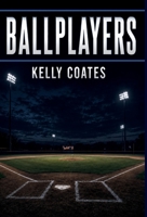 Ballplayers B0H98VJNMN Book Cover
