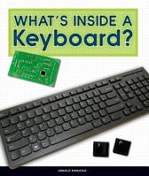 What's Inside a Keyboard? B0GMZXPYW1 Book Cover