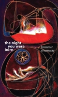 Night You Were Born 1967058016 Book Cover