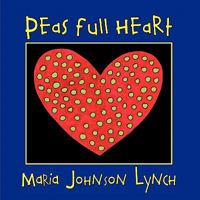 Peas Full Heart 1936343290 Book Cover