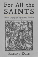 For All the Saints 1532674953 Book Cover