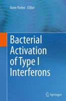 Bacterial Activation of Type I Interferons 3319094971 Book Cover