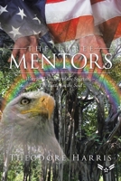 The Three Mentors: Warrior Theodore of the Spartans - The Battle for the Soul 1425980880 Book Cover