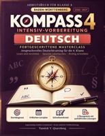 Kompass 4 Intensiv-Vorbereitung Deutsch Fortgeschrittene Masterclass 2026-2027 (German Edition) B0HKFPN5X9 Book Cover