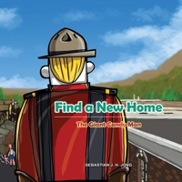 Find a New Home: The Giant Candy Man B09MYYXKWY Book Cover