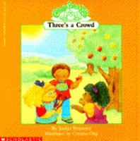 Three's a Crowd 0590454595 Book Cover