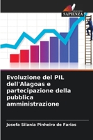 Evoluzione del PIL dell'Alagoas e partecipazione della pubblica amministrazione 6207251806 Book Cover
