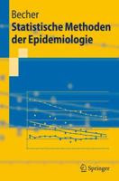 Statistische Methoden Der Epidemiologie 3540892842 Book Cover