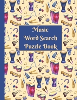 Music Word Search: Puzzle activity book for musically inclined adults and kids B08BVWTBQN Book Cover