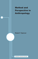 Method and Perspective in Anthropology: Papers in Honor of Wilson D. Wallis 0816660034 Book Cover