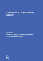 Comfort in a Lower Carbon Society 0415852862 Book Cover