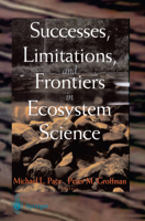 Successes, Limitations, and Frontiers in Ecosystem Science 0387984755 Book Cover