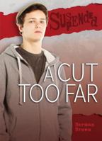 A Cut Too Far 1467757098 Book Cover