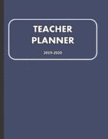 Teacher Planner 2019-2020: Large Undated Weekly and Monthly Academic year Calendar Workbook to Plan and Record Class Activities 1691702196 Book Cover