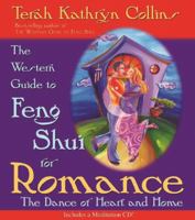 The Western Guide to Feng Shui: Creating Balance, Harmony, and Prosperity in Your Environment 1561703249 Book Cover