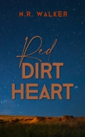 Red Dirt Heart 1925886360 Book Cover