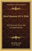 Brief Memoir of a Wife 1104626705 Book Cover