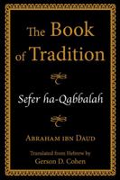 Sefer Haqabbalah: The Book of Tradition 0827609167 Book Cover