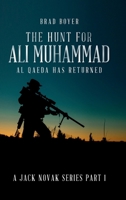 The Hunt For Ali Muhammad: Al Qaeda Has Returned (A Jack Novak Series) B0GYYFZF39 Book Cover