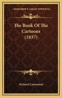 The Book of Raphael's Cartoons 1019099887 Book Cover