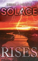 Solace Rises 1778833462 Book Cover