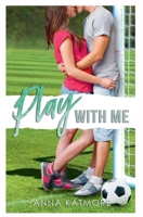 Play With Me 1494783126 Book Cover