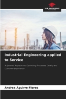Industrial Engineering applied to Service 6209656528 Book Cover