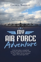 My Air Force Adventure 1728362008 Book Cover