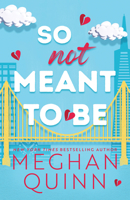 So Not Meant To Be 1728294347 Book Cover