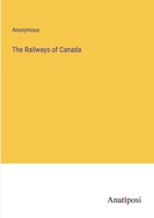 The Railways of Canada 3368128108 Book Cover