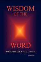 Wisdom of the Word 1425765890 Book Cover