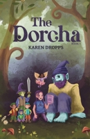 The Dorcha Book 1 1963117875 Book Cover