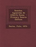 Sonetos. Aguarelas de Alberto Sousa 1021486728 Book Cover