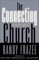 Connecting Church, The 0310233089 Book Cover