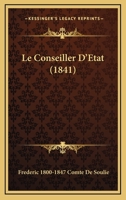 Le Conseiller D'A0/00tat 201186710X Book Cover