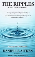 The Ripples What Lies Beyond 0648807835 Book Cover