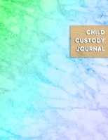 Child Custody Journal: Record diary for custody battles and visitation rights Record, log and track your kids essential information with this divorce notebook 1688160590 Book Cover