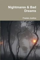 Nightmares & Bad Dreams 1329536002 Book Cover