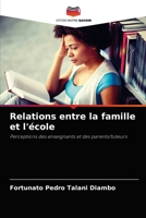 Relations entre la famille et l'�cole 6204041959 Book Cover