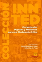 Competencias Digitales y Mediáticas para una Ciudadanía Crítica 8417270531 Book Cover