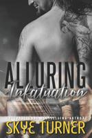 Alluring Infatuation 1500683469 Book Cover