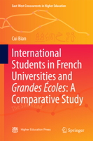 International Students in French Universities and Grandes Écoles: A Comparative Study 981101132X Book Cover