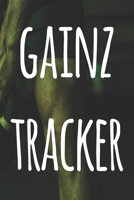 Gainz Tracker: The perfect way to record your gains in the gym - record over 100 weeks of workouts - ideal gift for anyone who loves the gym! 1691132993 Book Cover